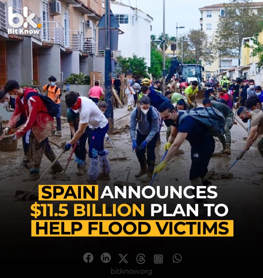 Spain Announces $11.5b aid plan for flood victims