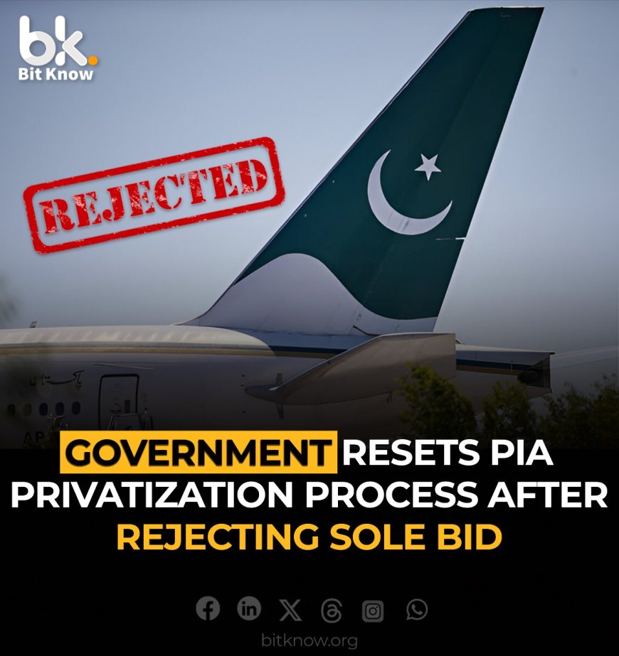 Government Rejects Rs10 Billion Bid for PIA, Seeks Better Offer