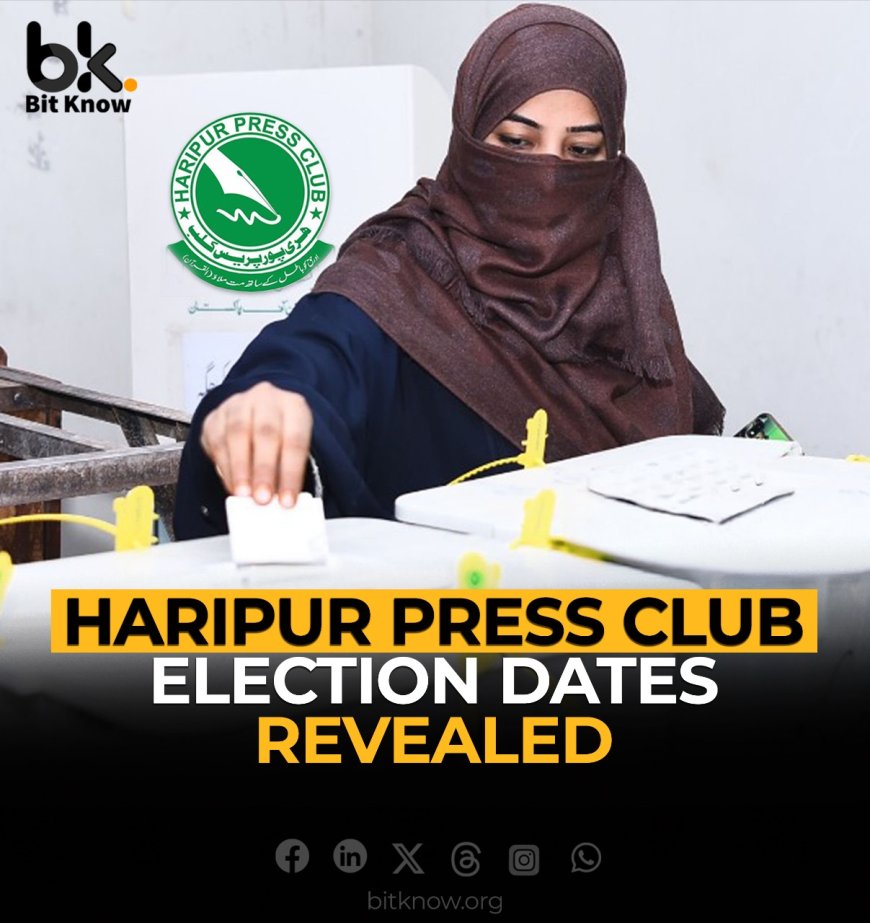 Haripur Press Club Election Dates Revealed