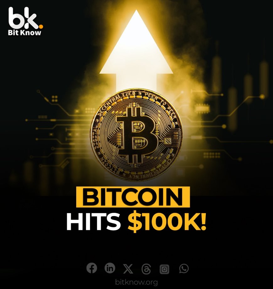 Bitcoin Crosses $100,000: A Historic Milestone in the Cryptocurrency World